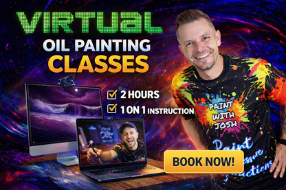 INDIVIDUAL - VIRTUAL - 2-3HR OIL PAINTING Class with PaintWithJosh