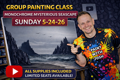 GROUP Painting Class - 6pm - Monochromatic Mysterious Seascape with PaintWithJosh Sunday 5-24-26